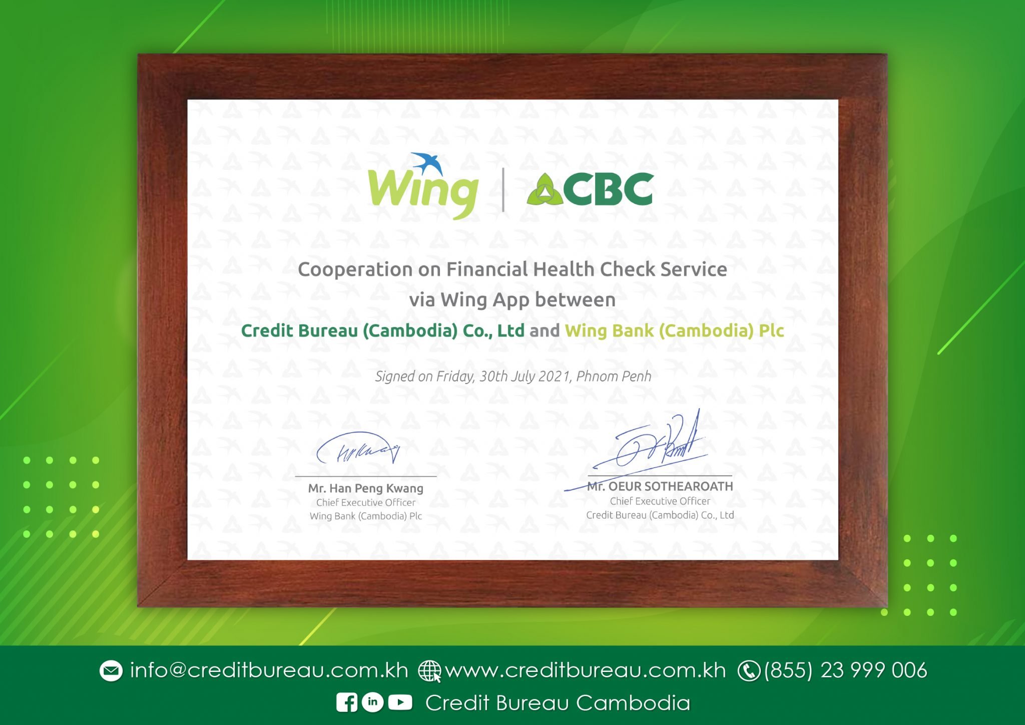Wing Bank and CBC team up to promote financial access in Cambodia When in Phnom Penh
